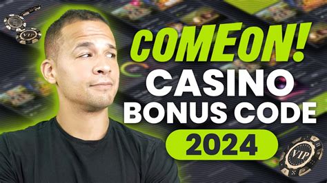 ComeOn Casino Bonus Codes .